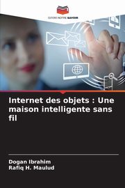 Internet des objets, Ibrahim Dogan