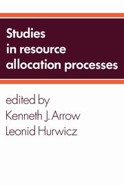 Studies in Resource Allocation Processes, 