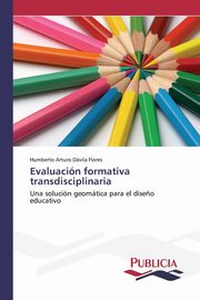 Evaluacin formativa transdisciplinaria, Dvila Flores Humberto Arturo
