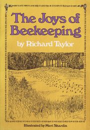 The Joys of Beekeeping, Taylor Richard