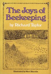 The Joys of Beekeeping, Taylor Richard