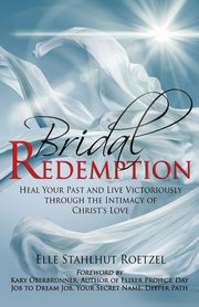 Bridal Redemption, Stahlhut Roetzel Elle