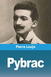 Pybrac, Lou?s Pierre