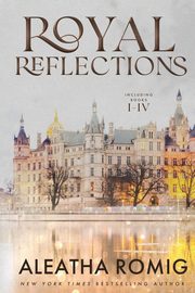 Royal Reflections Collection, Romig Aleatha