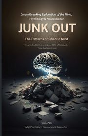 JUNK OUT, Zak Sam