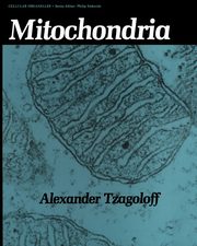 Mitochondria, Tzagoloff Alexander
