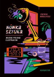 ksiazka tytu: Nwka sztuka Moda polska ilustracja autor: 