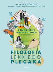 Filozofia lekkiego plecaka, Kruk Kamila, Osman Marcin