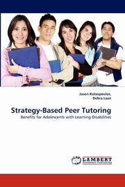 ksiazka tytu: Strategy-Based Peer Tutoring autor: Kotsopoulos Jason