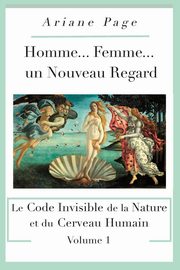 ksiazka tytu: Homme... Femme...un Nouveau Regard autor: Page Ariane
