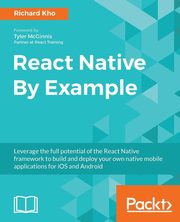 React Native By Example, Kho Richard