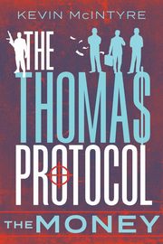 The Thomas Protocol, McIntyre Kevin