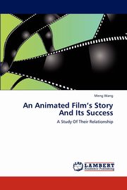 ksiazka tytu: An Animated Film's Story And Its Success autor: Wang Meng