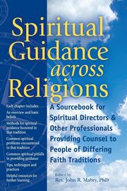 Spiritual Guidance Across Religions, 