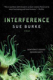 Interference, Burke Sue