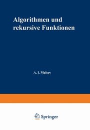 Algorithmen und rekursive Funktionen, Mal?cev Anatolij I.