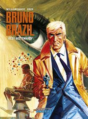 Bruno Brazil - 03 - Oczy bez twarzy, Vance William, Greg