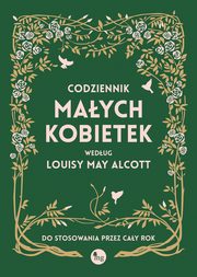 Codziennik Maych kobietek, Everyday note of Little Women