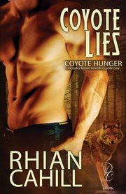 Coyote Lies, Cahill Rhian