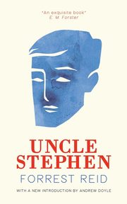 Uncle Stephen (Valancourt 20th Century Classics), Reid Forrest