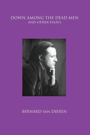 Down Among the Dead Men, Van Dieren Bernard