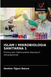 ISLAM I MIKROBIOLOGIA SANITARNA 1, Bature Ibrahim Tijjani