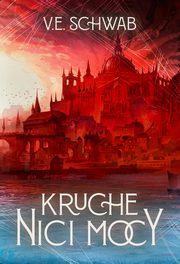 Kruche nici mocy, Schwab V.E.