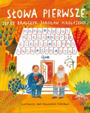 Sowa pierwsze, Bralczyk Jerzy, Mikoajewski Jarosaw