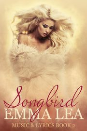 Songbird, Lea Emma