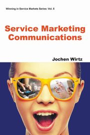 SERVICE MARKETING COMMUNICATIONS, JOCHEN WIRTZ