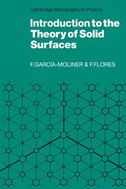 Introduction to the Theory of Solid Surfaces, Garcia-Moliner Federico