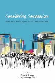 Considering Compassion, 