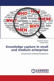 Knowledge capture in small and medium enterprises, Suresh Subashini