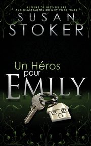 Un He?ros Pour Emily, Stoker Susan