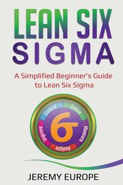 Lean Six Sigma, Europe Jeremy