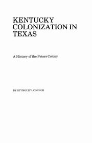 Kentucky Colonization in Texas, Connor Seymour V.