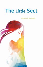 The Little Sect, de Andrade Maria
