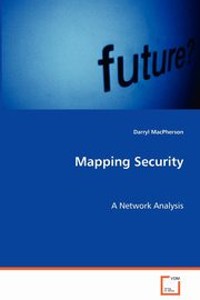 Mapping Security, MacPherson Darryl