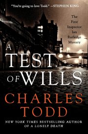 Test of Wills, A, Todd Charles