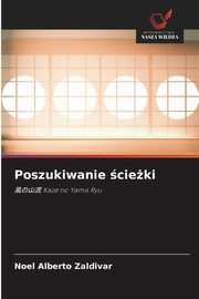 Poszukiwanie cieki, Zaldivar Noel Alberto