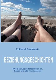 Beziehungsgeschichten, Pawlowski Eckhard