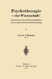 Psychotherapie - eine Wissenschaft!, Meinertz J.