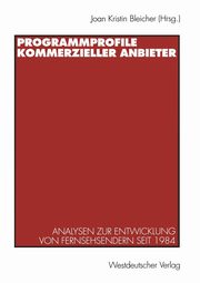 Programmprofile kommerzieller Anbieter, 