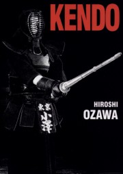 ksiazka tytu: Kendo autor: Ozawa Hiroshi