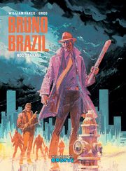 Bruno Brazil 5 Noc szakali, Vance William, Greg
