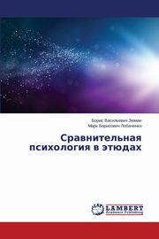 ksiazka tytu: Sravnitel'naya Psikhologiya V Etyudakh autor: Zyuman Boris Vasil'evich