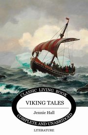 Viking Tales, Hall Jennie