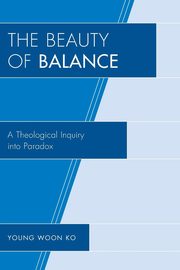 The Beauty of Balance, Ko Young Woon