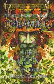 Dreaming The God, Edghill Rosemary