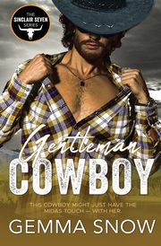 Gentleman Cowboy, Snow Gemma
